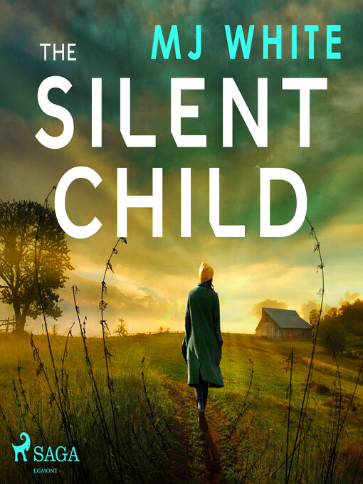 Title details for The Silent Child by MJ White - Available